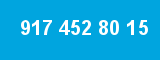917 452 80 15